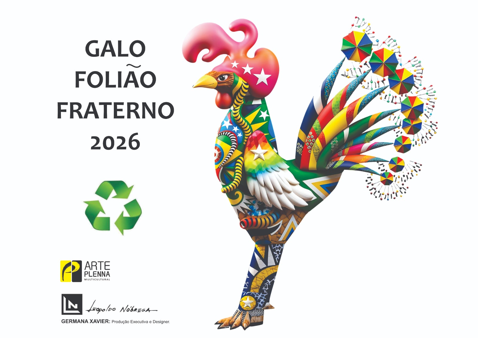 Galo da Madrugada 2026 transforma a folia em mensagem de paz e cuidado